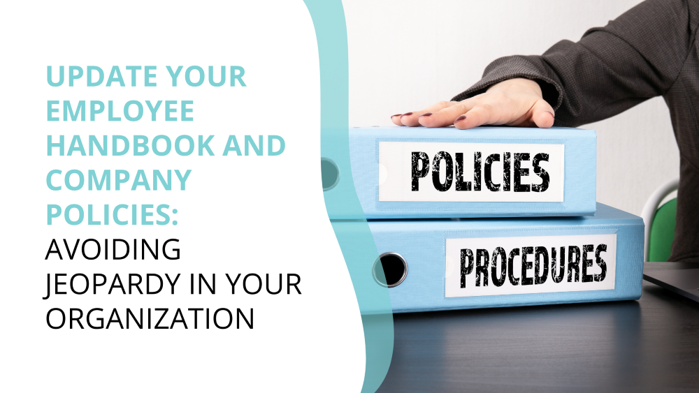 Update Your Employee Handbook and Company Policies