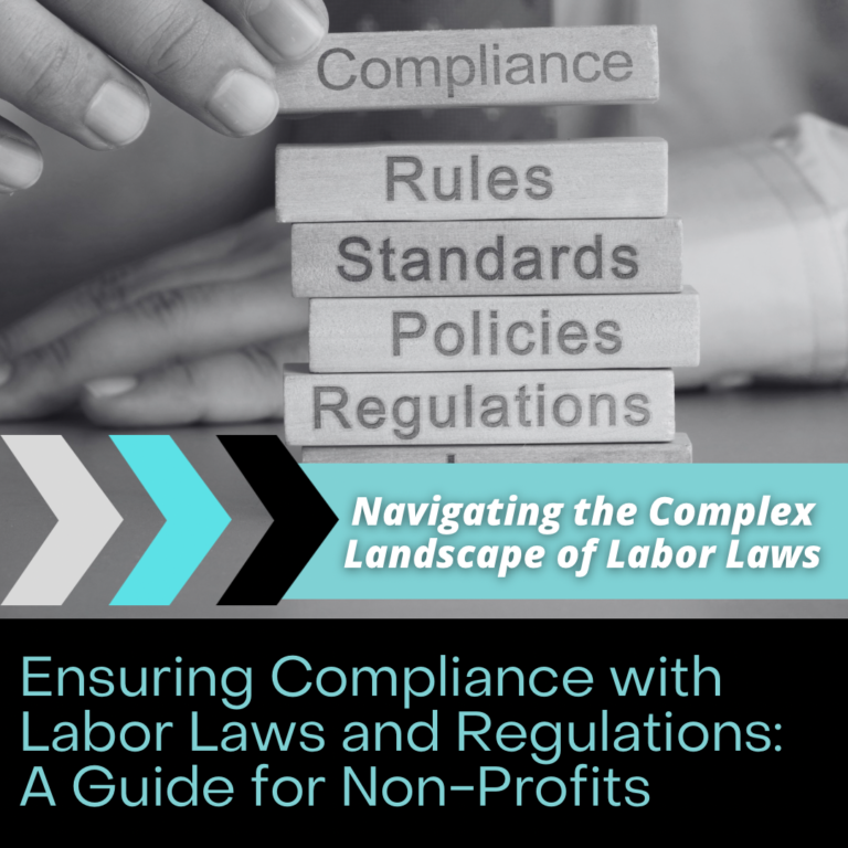 Ensuring Compliance with Labor Laws and Regulations